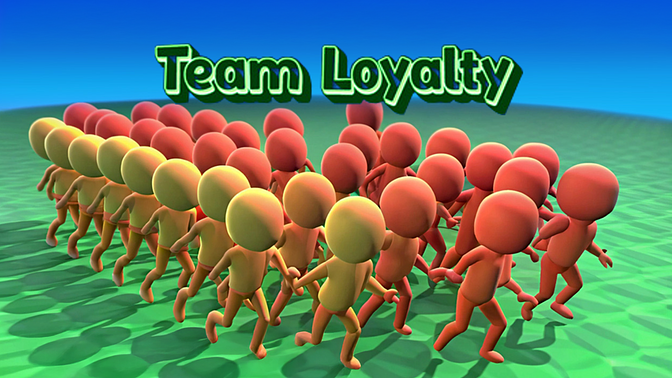 Team Loyalty