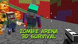 Zombie Arena 3D Survival
