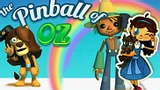 The Pinball of Oz