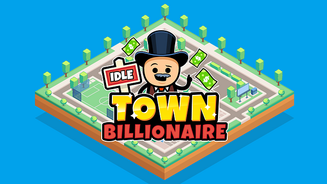 Idle Town Billionaire